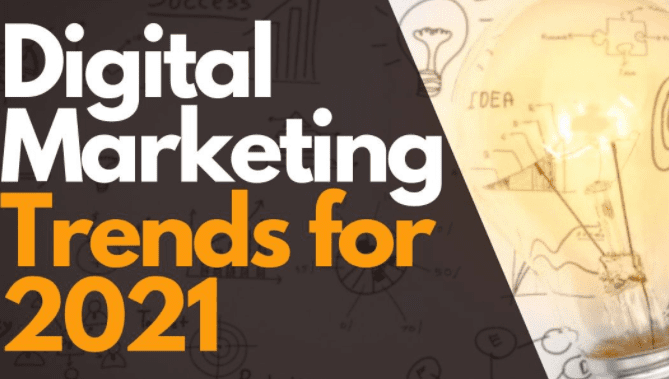 Trends Powering Digital Marketing Growth in 2021 